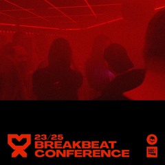 23/25 Breakbeat Conference