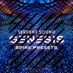 GENESIS For Spire - Serpent Sound Preset Pack| PSYTRANCE GOA TRANCE