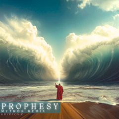 PROPHESY METHOS REMIX
