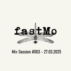 Mix Session #003 | 27.03.2025
