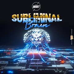SUBLIMINAL BRAIN