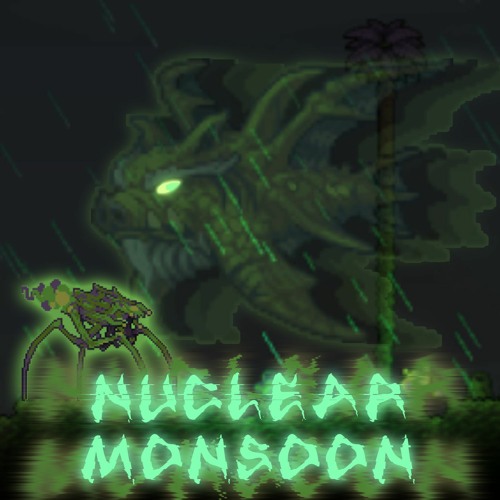 Nuclear Monsoon (Cover) - Calamity Mod OST