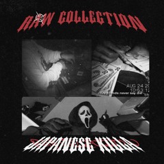 RAW COLLECTION (ON ALL PLATFORMS)