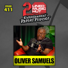 EPISODE #411 Oliver Samuels Unfiltered: The King of Caribbean Comedy Speaks His Truth