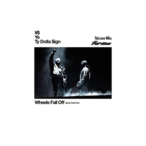 Wheels Fall Off (Remix)