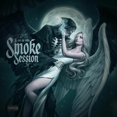 K-Oss Da Villin - Smoke Session