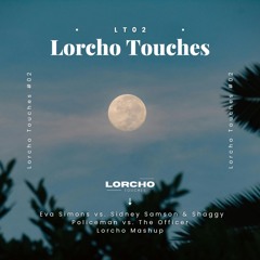 Eva Simons vs. Sidney Samson & Shaggy - Policeman vs. The Officer (Lorcho Mashup)