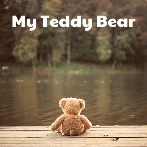 My Teddy Bear