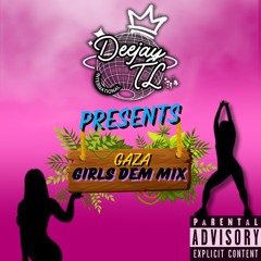 GAZA GIRLS DEM MIX