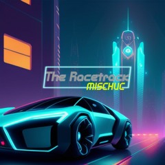 MISCHUC - The Racetrack {174bpm}