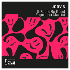 Jody 6 - It Feels So Good