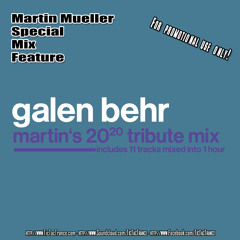 Galen Behr - Martin's 2020 Tribute Mix