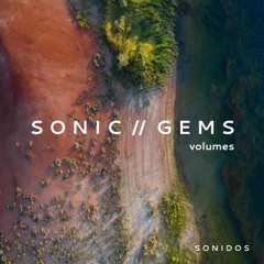 sonic // gems volumes