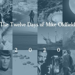 Twelve Days of Mike Oldfield Volume Five (2020)