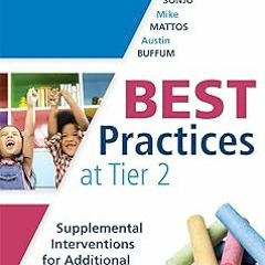 %= Best Practices at Tier 2: Supplemental Interventions for Additional Student Support, Element