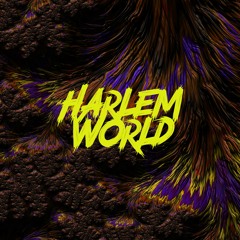 Harlem World - Preview