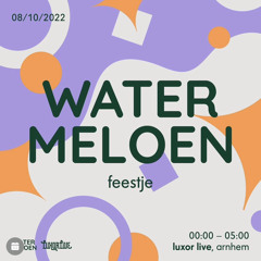 Anders Is Playing | Live @ Watermeloen | 08.10.2022 - 00:00 - 01:30