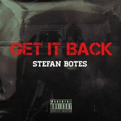 Stefan Botes - Get It Back