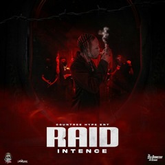 Intence - Raid (Raw)
