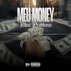 Projecto Bebu Irazaba - Meu Money Meu Problema Feat Borges Romeu X Alone X Delcio Marcelino