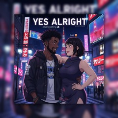 yes alright(prod by dvrkness13)