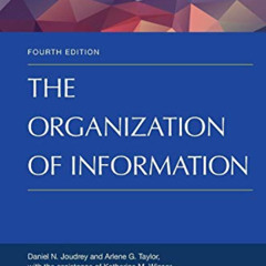 free KINDLE 📋 The Organization of Information (Library and Information Science Text