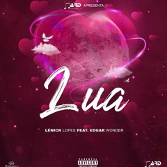 Lénick X Edgar Wonder - Lua (Hosted By Skyb Songs)