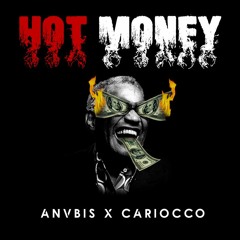 Hot Money w/cariocco