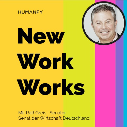 Cover Podcast-Folge #32 | Über New Work und den Senat der Wirtschaft Deutschland