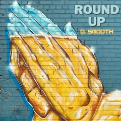 Round Up (Prod. by @L Rockin)