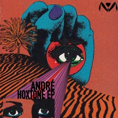 ANDRÉ - Hoxtone