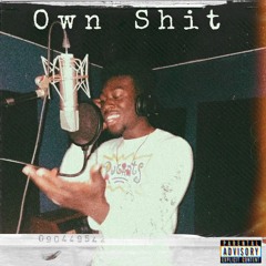 Own shit