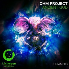 Ohm Project - Ancient God (Original Mix)