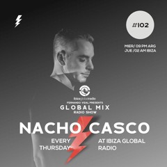 Nacho Casco ¨GlobalMix¨ Ibiza Global Radio 2020