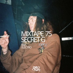 MIXTAPE 75 SECRET G
