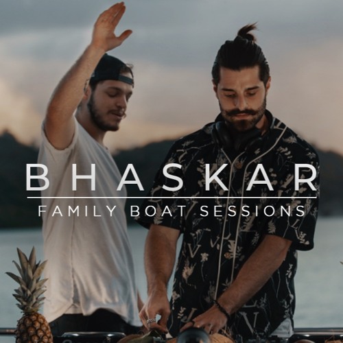 Bhaskar Set @ Family Boat Sessions