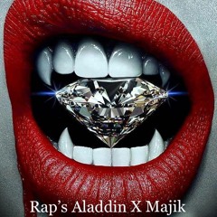Rap's Aladdin X Majik