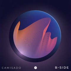 Camisado - B-Side
