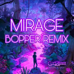 Clozee - Mirage (Bopper Remix)