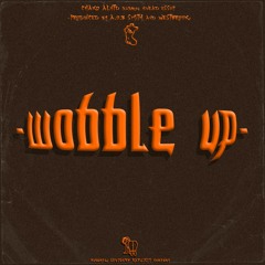 Wobble Up w/ Nivead Essop