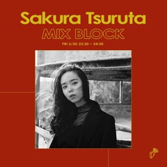 2020/03/20 MIX BLOCK - Sakura Tsuruta