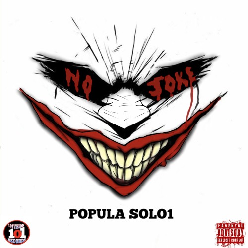 Popula Solo1 - No Joke (Official Audio)