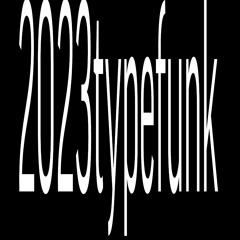 2023typefunk