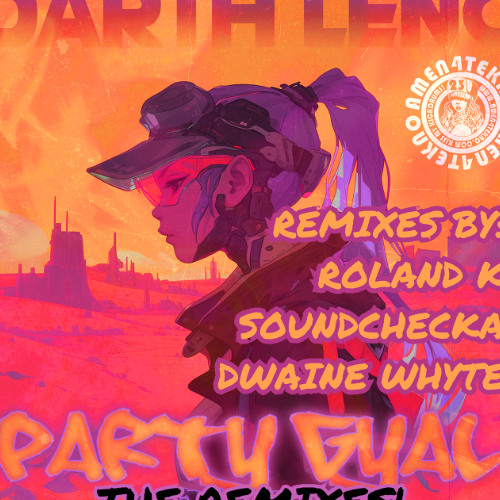Darth Leng - Party Gyal (Roland.K Remix)