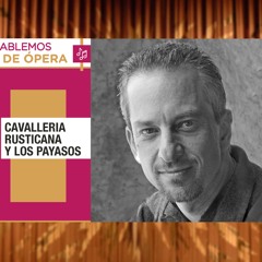 Descarga Cultura UNAM y Gerardo Kleinburg: Cavalleria rusticana/Mascagni y Los payasos /Leoncavallo
