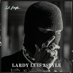 Lardy Luis Freestyle