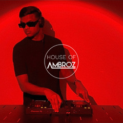 House of Ambroz 01 - Tech Minimal House (DJ Set)