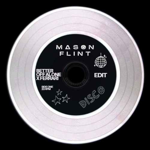 Alice Deejay, Pickle, James Hype - Better Off Alone X Ferrari (Mason Flint Edit)