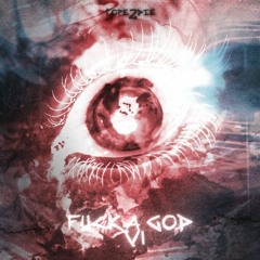 FUCK A GOD 6 EP
