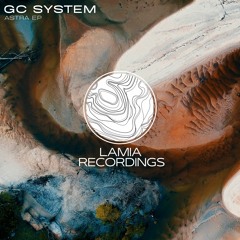 GC System - Astra (Original Mix)